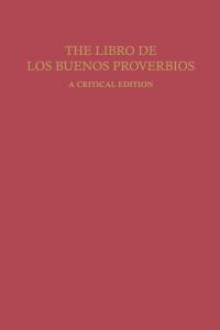 Cover image: The Libro de los Buenos Proverbios 9780813155036