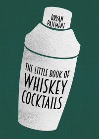 صورة الغلاف: The Little Book of Whiskey Cocktails 9780813195469
