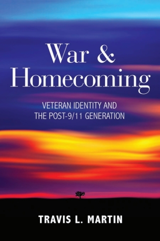 صورة الغلاف: War & Homecoming 9780813195643