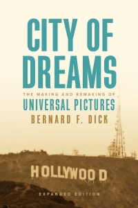 Cover image: City of Dreams 2nd edition 9780813153445