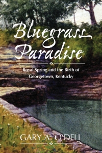 Omslagafbeelding: Bluegrass Paradise 9780813196718