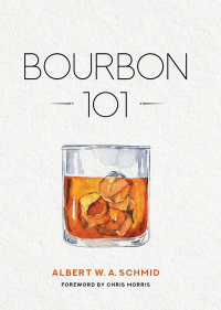 Cover image: Bourbon 101 9780813197166