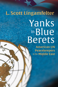 Cover image: Yanks in Blue Berets 9780813197630