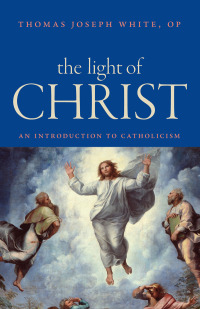 Immagine di copertina: The Light of Christ 9780813229713