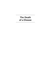Cover image: The Death of a Disease 9780813536767