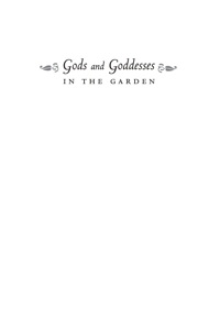 صورة الغلاف: Gods and Goddesses in the Garden 9780813542669