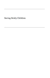 表紙画像: Saving Sickly Children 9780813542676