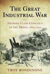 Cover image: The Great Industrial War 9780813546834