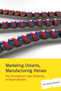 Imagen de portada: Marketing Dreams, Manufacturing Heroes 9780813546339