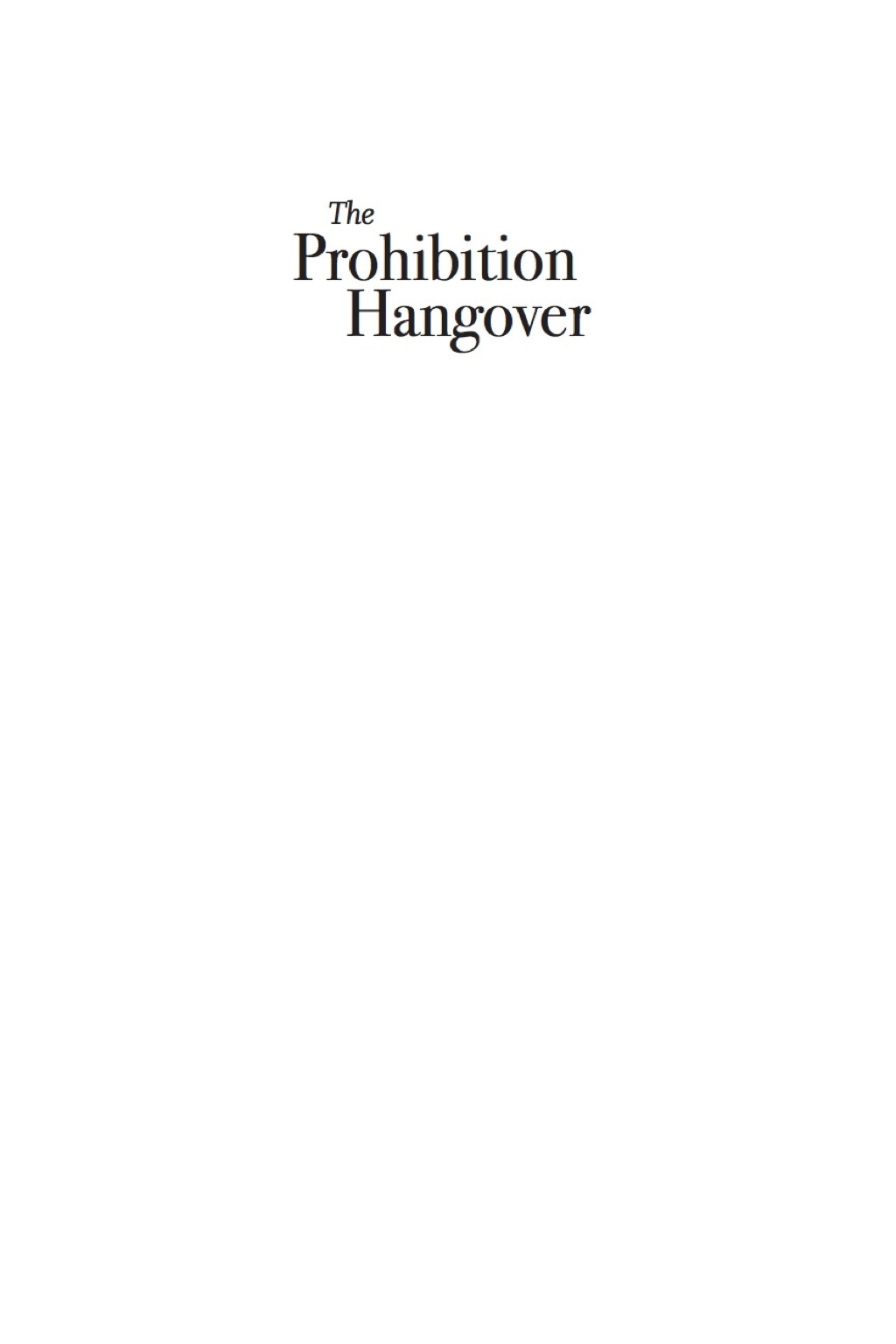 The Prohibition Hangover eBook