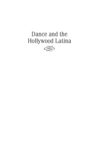 Cover image: Dance and the Hollywood Latina 9780813548807