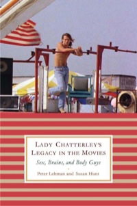 Cover image: Lady Chatterley's Legacy in the Movies 9780813548029