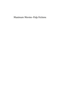 表紙画像: Maximum Movies—Pulp Fictions 9780813550619