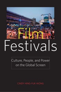Cover image: Film Festivals 9780813550657