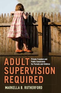 Cover image: Adult Supervision Required 9780813551494