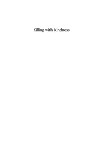 表紙画像: Killing with Kindness 9780813553634