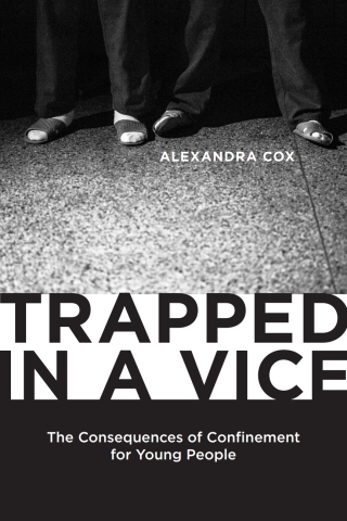 Cover image: Trapped in a Vice 9780813570471