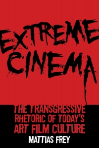 Cover image: Extreme Cinema 9780813576503