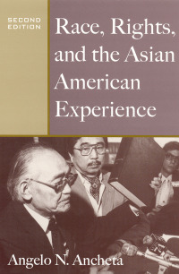 Imagen de portada: Race, Rights, and the Asian American Experience 9780813539027