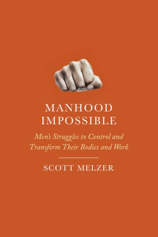 表紙画像: Manhood Impossible 9780813584904