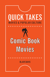 Cover image: Comic Book Movies 9780813590097