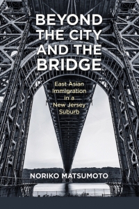 Cover image: Beyond the City and the Bridge 9780813588865
