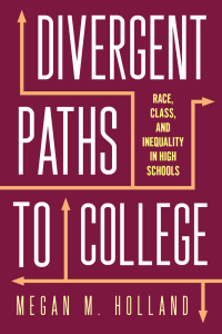 表紙画像: Divergent Paths to College 9780813590264