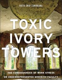 Cover image: Toxic Ivory Towers 9780813592978