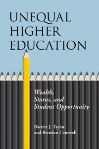 Cover image: Unequal Higher Education 9780813593494