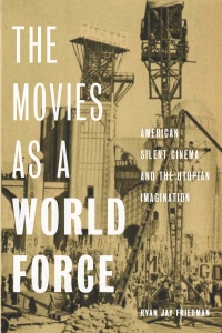 Cover image: The Movies as a World Force 9780813593609