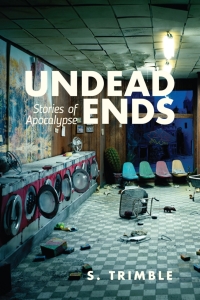 Imagen de portada: Undead Ends 9780813593647