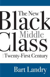 Cover image: The New Black Middle Class in the Twenty-First Century 9780813593975