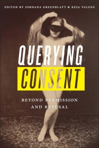 Cover image: Querying Consent 9780813594132