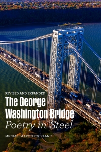 Imagen de portada: The George Washington Bridge 9780813594613