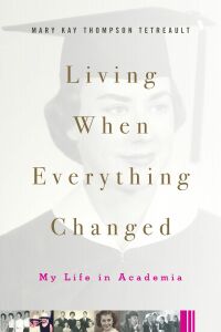 Cover image: Living When Everything Changed 9780813594903