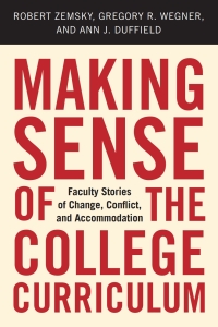 Imagen de portada: Making Sense of the College Curriculum 9780813595023