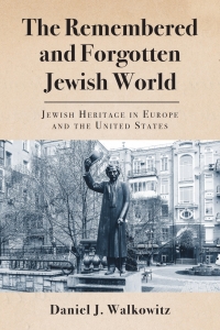 Imagen de portada: The Remembered and Forgotten Jewish World 9780813596068