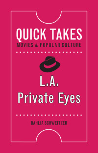 Omslagafbeelding: L.A. Private Eyes 9780813596365