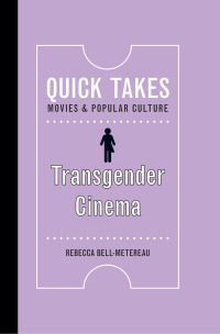 Cover image: Transgender Cinema 9780813597331