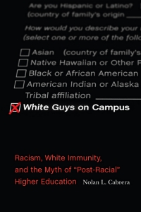 表紙画像: White Guys on Campus 9780813599076