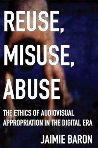 Cover image: Reuse, Misuse, Abuse 9780813599274