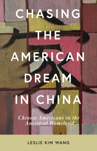 Cover image: Chasing the American Dream in China 9780813599373