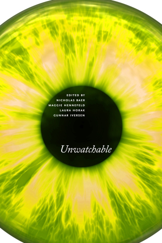 Cover image: Unwatchable 9780813599595