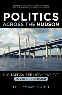 صورة الغلاف: Politics Across the Hudson 9780813572505
