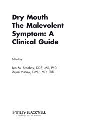 Imagen de portada: Dry Mouth, The Malevolent Symptom: A Clinical Guide 1st edition 9780813816234