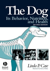 Cover image: The Dog: Its Behavior, Nutrition, and Health 2nd edition 9780813812540