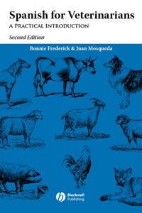 Cover image: Spanish for Veterinarians: A Practical Introduction 1st edition 9780813806877