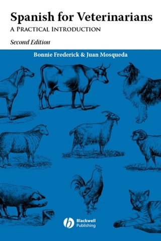 Cover image: Spanish for Veterinarians: A Practical Introduction 1st edition 9780813806877