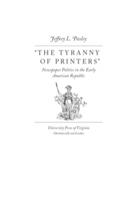 Cover image: The Tyranny of Printers 1st edition 9780813921778