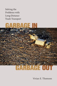 Cover image: Garbage In, Garbage Out 9780813928241